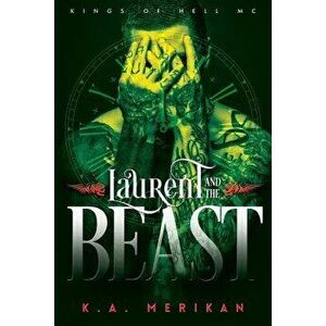 Laurent and the Beast (Gay Time Travel Romance), Paperback - K. a. Merikan imagine