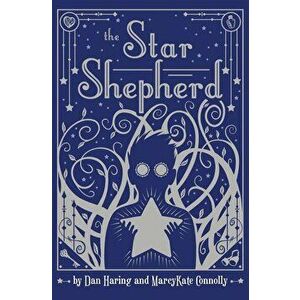 The Star Shepherd, Hardcover - Dan Haring imagine