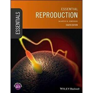 Essential Reproduction, Paperback - Martin H. Johnson imagine