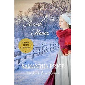 Amish Honor LARGE PRINT, Paperback - Samantha Price imagine