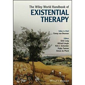 The Wiley World Handbook of Existential Therapy, Paperback - Emmy Van Deurzen imagine