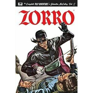 Zorro #2: The Further Adventures of Zorro, Paperback - Edd Coutts imagine