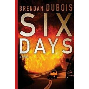 Six Days - Brendan DuBois imagine