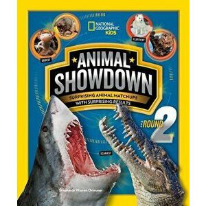 Animal Showdown: Round Two, Paperback - Stephanie Warren Drimmer imagine