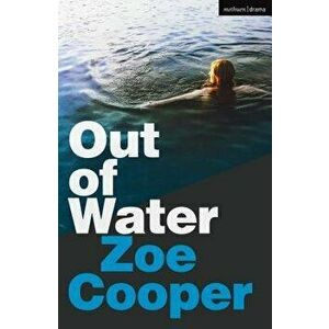 Out of Water, Paperback - Zoe Cooper imagine