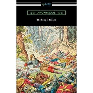 The Song of Roland, Paperback - Anonymous imagine