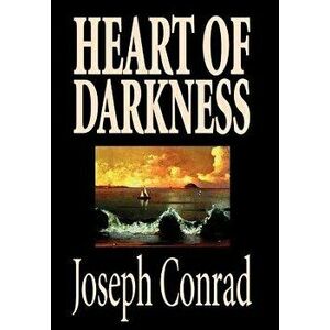 Heart of Darkness by Joseph Conrad, Fiction, Classics, Literary, Hardcover - Joseph Conrad imagine