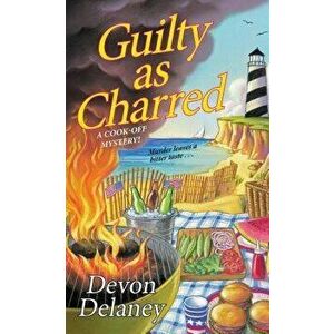 Guilty as Charred - Devon Delaney imagine