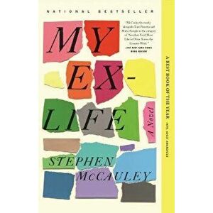 My Ex-Life, Paperback - Stephen McCauley imagine