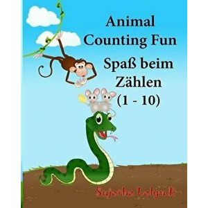 German baby book: Animal Counting Fun. Zählen: Childrens German book. Children's Picture Book English-German (Bilingual Edition). German, Paperback - imagine