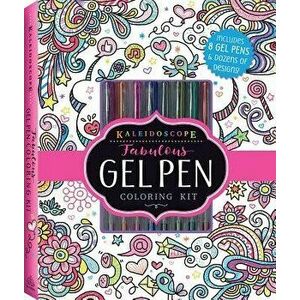 Kaleidoscope: Fabulous Gel Pen Coloring Kit [With Pens/Pencils], Paperback - Editors of Silver Dolphin Books imagine