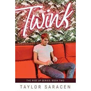 Twink, Paperback - Taylor Saracen imagine