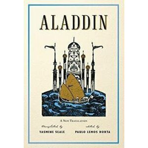 Aladdin: A New Translation, Hardcover - Paulo Lemos Horta imagine
