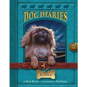 Dog Diaries #14: Sunny, Paperback - Kate Klimo imagine
