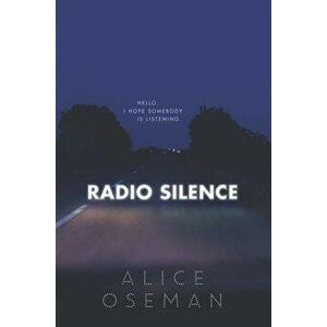 Radio Silence, Paperback - Alice Oseman imagine