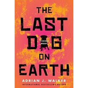 The Last Dog on Earth imagine