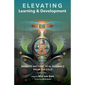 Elevating Learning & Development (Paperback) - Nick Van Dam imagine