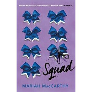 Squad, Hardcover - Mariah MacCarthy imagine