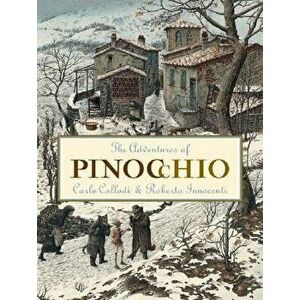 The Adventures of Pinocchio, Hardcover - Carlo Collodi imagine