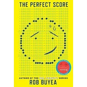The Perfect Score, Paperback - Rob Buyea imagine