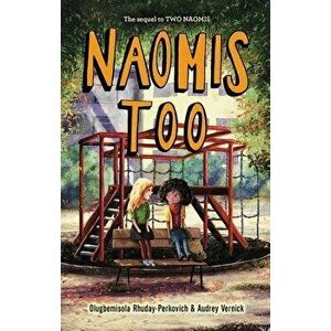 Naomis Too, Hardcover - Olugbemisola Rhuday-Perkovich imagine