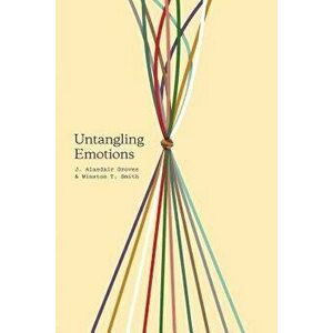 Untangling Emotions: "god's Gift of Emotions, Paperback - J. Alasdair Groves imagine