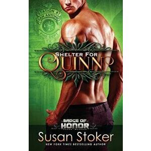 Shelter for Quinn, Paperback - Susan Stoker imagine
