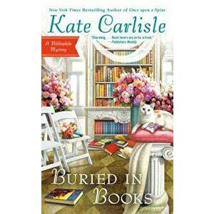 Buried in Books, Paperback - Kate Carlisle imagine