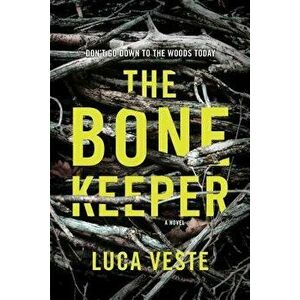 The Bone Keeper, Paperback - Luca Veste imagine