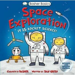 Basher Basics: Space Exploration, Paperback - Simon Basher imagine