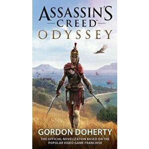 Assassin's Creed Odyssey (the Official Novelization) - Gordon Doherty imagine