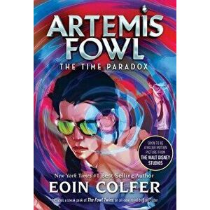 The Time Paradox (Artemis Fowl, Book 6), Paperback - Eoin Colfer imagine