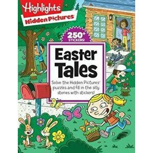 Easter Tales, Paperback - Highlights imagine