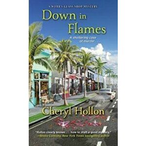 Down in Flames - Cheryl Hollon imagine