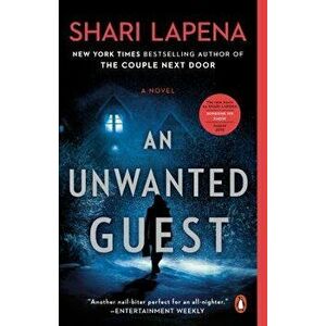 An Unwanted Guest, Paperback - Shari Lapena imagine