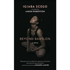 Beyond Babylon, Hardcover - Igiaba Scego imagine