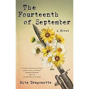 The Fourteenth of September, Paperback - Rita Dragonette imagine