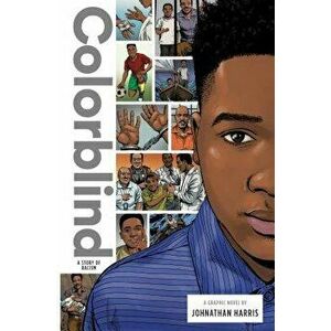 Colorblind: A Story of Racism, Hardcover - Johnathan Harris imagine