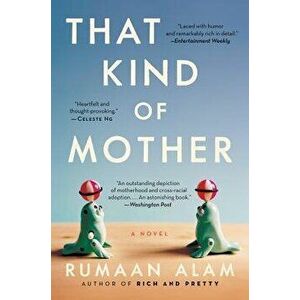 That Kind of Mother, Paperback - Rumaan Alam imagine
