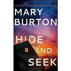 Hide and Seek, Paperback - Mary Burton imagine