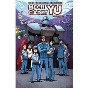 Mech Cadet Yu Vol. 3, Paperback - Greg Pak imagine