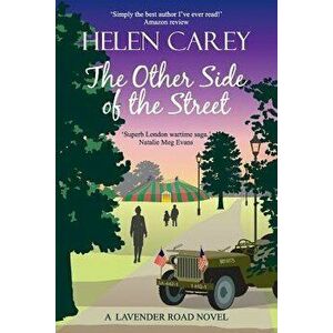 The Other Side of the Street, Paperback - Helen Carey imagine