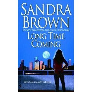 Long Time Coming - Sandra Brown imagine