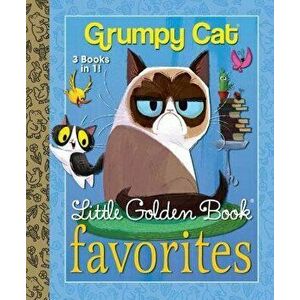 Grumpy Cat Little Golden Book Favorites (Grumpy Cat), Hardcover - Golden Books imagine