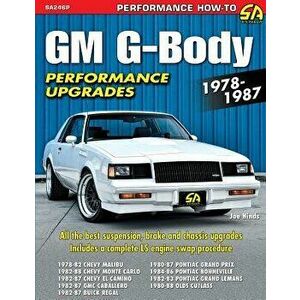 GM G-Body Performance Upgrades 1978-1987, Paperback - Joe Hinds imagine