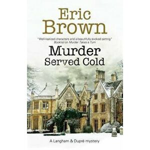 Murder Served Cold, Hardcover - Eric Brown imagine