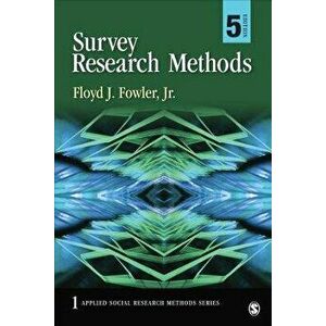 Survey Research Methods, Paperback - Floyd J. Fowler imagine