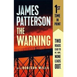 The Warning, Paperback - James Patterson imagine