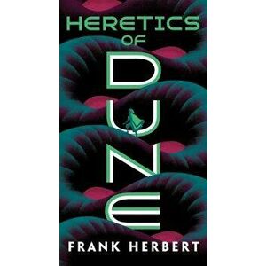 Heretics of Dune - Frank Herbert imagine