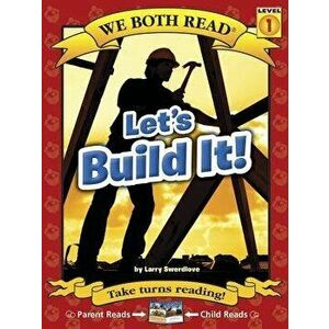Let's Build It!, Paperback - Larry Swerdlove imagine